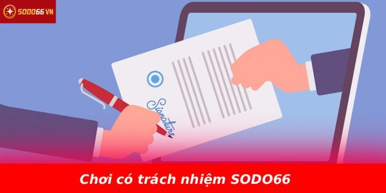 Chơi có trách nhiệm SODO66