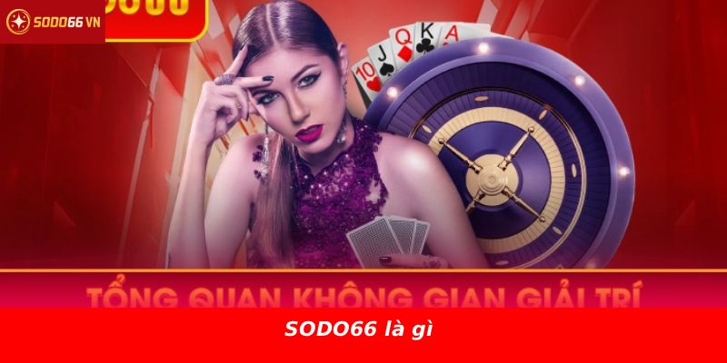 SODO66 là gì