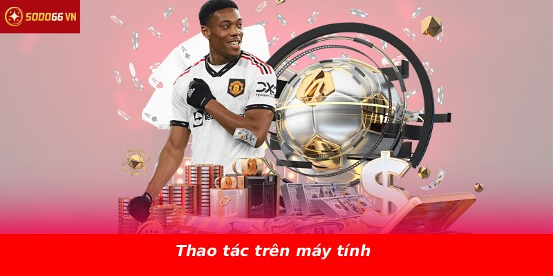 Thao tác trên máy tính